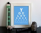 Mockingjay Eye Chart, You Love Me Real Or Not Real, 8 x 10 Giclee Print BUY 2 GET 1 FREE