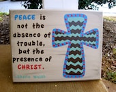 11x14 hand painted DISTRESSED wood sign, CHEVRON cross, PEACE quote