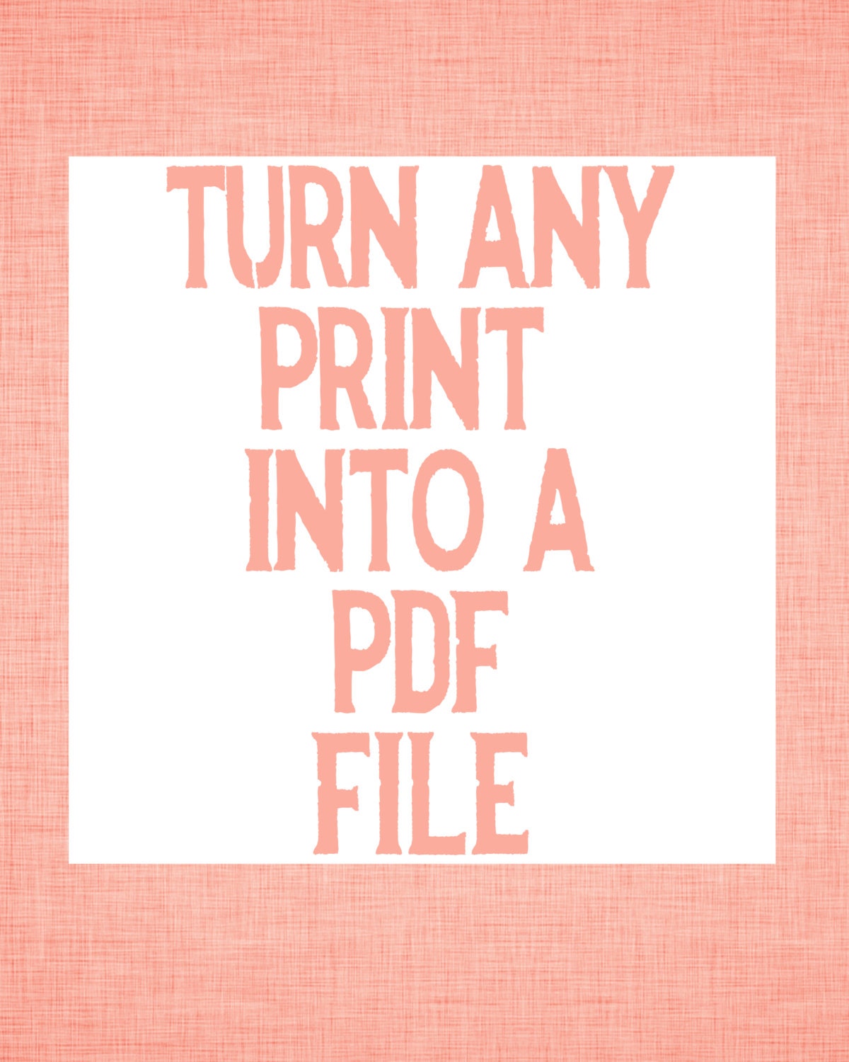 Home Wall Decor-Art Prints- Digital Prints- Nursery Decor-Turn a Print into a PDF File-Printable Files-Download and Print