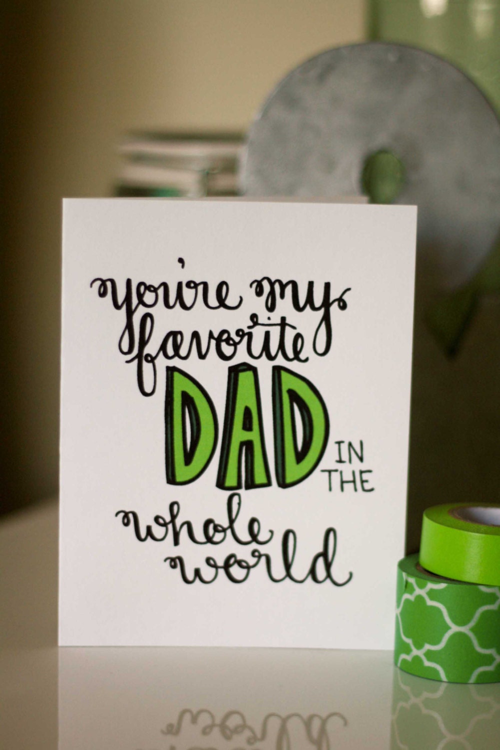 You're My Favorite Dad hand lettered card