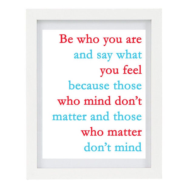 Be who you are, Dr Seuss Quote, Inspirational Quote, Typography Art Print, Customizable, 8 x 10 FREE AU SHIPPING
