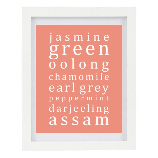 Tea Wall Art, Typography Art Print, Coral Home Decor, Kitchen Art, Tea Lover, 8 x 10 Print