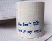 The best MOM lives in my house, cute mug , adorable gift for mother, white cup, original gift mother's day, lovely gift, Gift for her