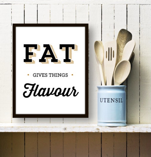 Typography Print, Julia Child Quote, Kitchen Decor, Black Gold, Type Poster, Cooking Decor - Fat Flavour (8x10)
