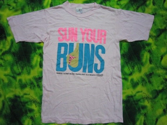 Vtg 1987 Sun Your Buns Poly Tees Hawaii T shirt