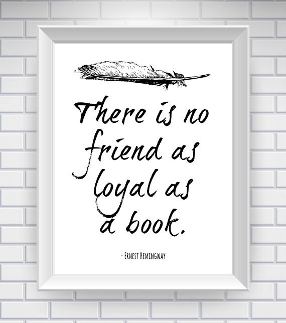 11 x 14 Hemingway Print , Literary Quote Typography Print - White - Book Lovers Quote Print-  Ernest Hemingway