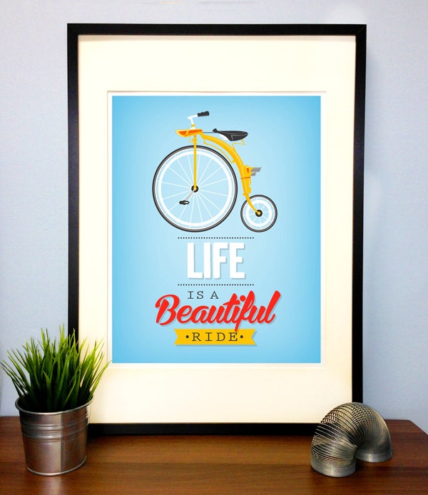 Beautiful ride Poster Print Quote - Life is a Beautiful ride - inspirational - motivational Poster Art - illustration typography