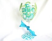 Im DRUNK call my LITTLE Wine Glass Big Litte Monogram Chevron Personalized Custom Name Sorority Beer Mug