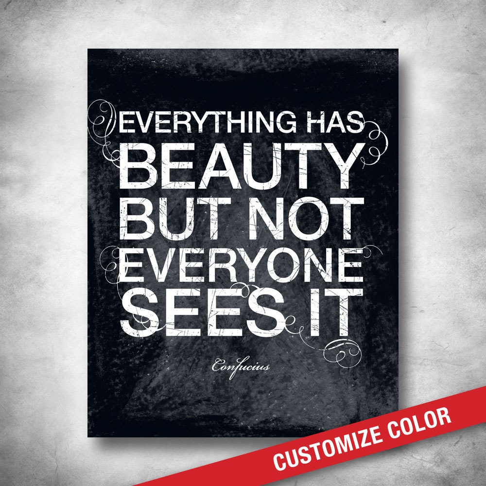 Subway Art. Inspirational Quote. Typography. Confucuis Quote. Everything Has Beauty Saying. CUSTOM COLOR. 16x20 Fine Art Print