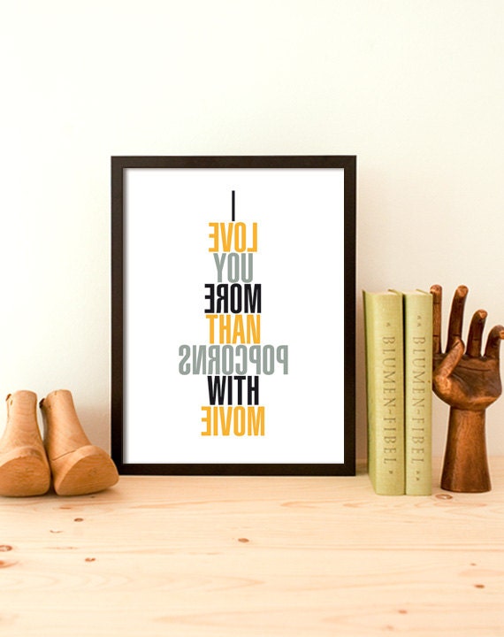 Typography Poster Inspirational Quote Wall Art Typographic Print Funny Typography Print Home Decor Typographical Art I Love You Movie A3