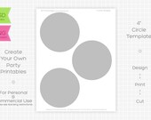 4" Party Circle Template - INSTANT DOWNLOAD - PRINTABLE - Make your own party printables