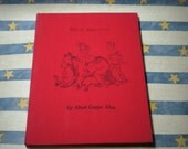 Vintage 1960 Childrens Story Book Peggy and Billy by Albert Cooper Allen Signed 1st Edition Self Published and Bound