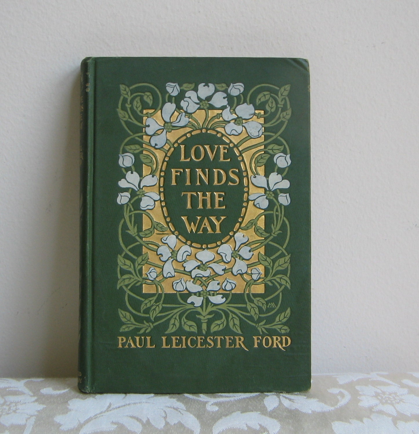 1904 Book "Love Finds The Way" by Paul Leicester Ford, Harrison Fisher Illustrations, Margaret Armstrong Decorations, Art Nouveau Victorian