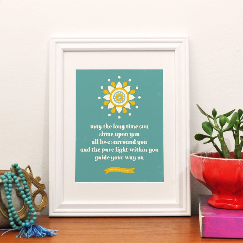 May the long time sun shine upon you, Kundalini yoga, 8 x 10