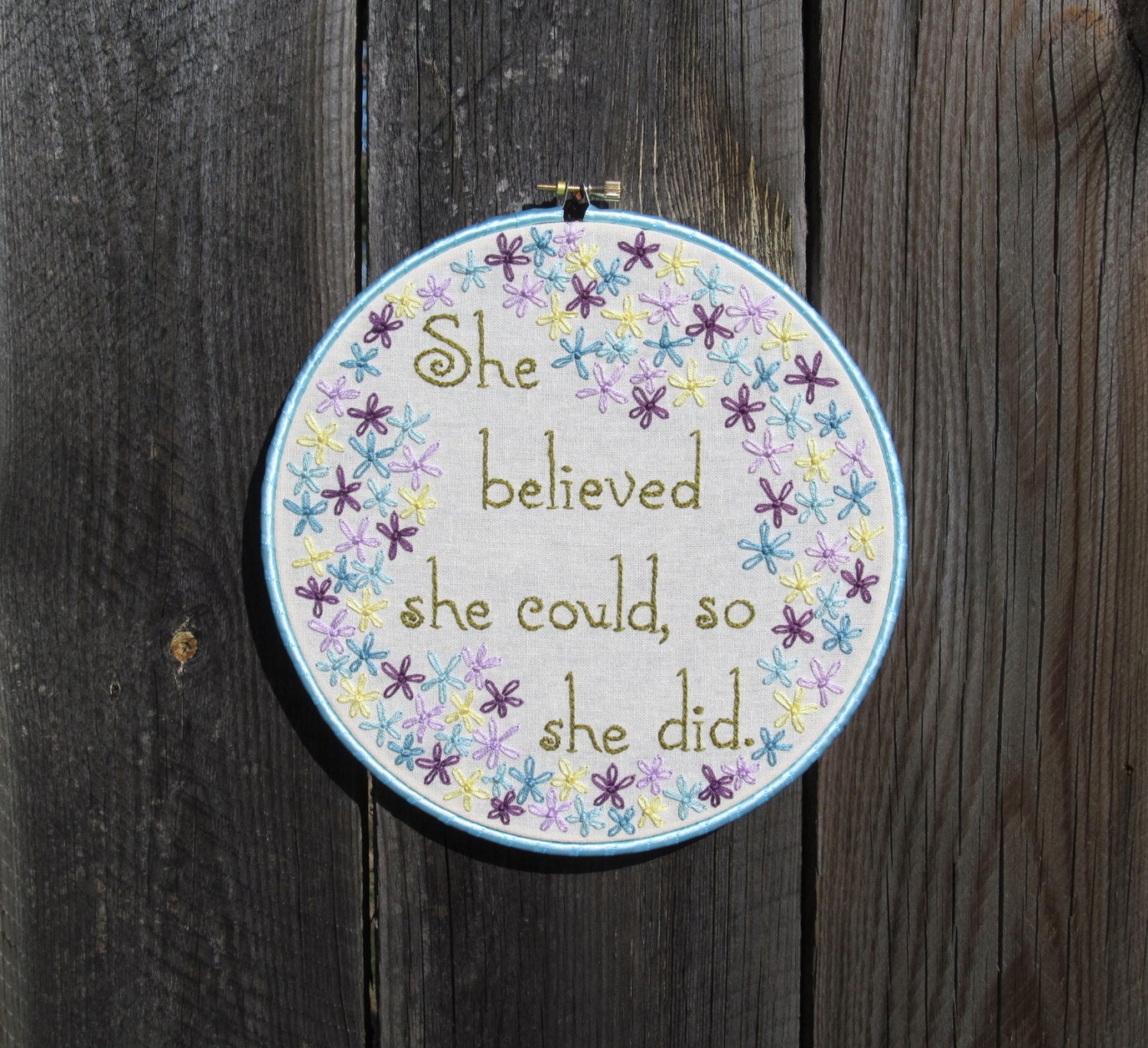 She Believed She Could So She Did- Quote Flower Embroidery Art