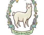 Llama for My Mama, 8.5" by 11" Limited Edition Archival Print