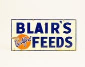 Vintage Tin Feed Sign - Blair's Certified Feeds