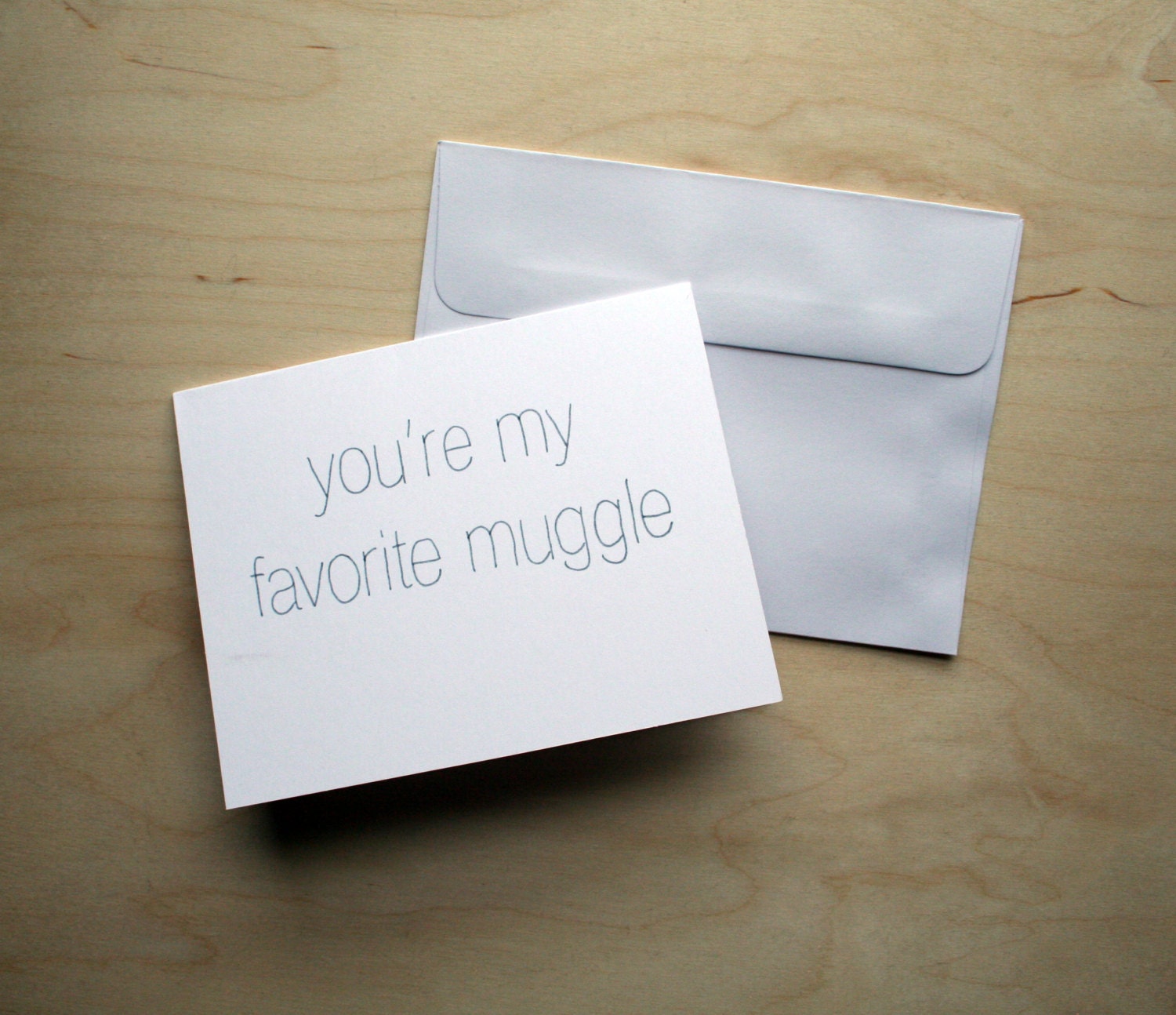 you're my favorite muggle -- Harry Potter card