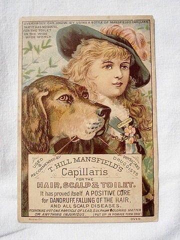 Antique Advertising Trade Card T. Hill Mansfield's Capillaris Girl and Dog 1880's