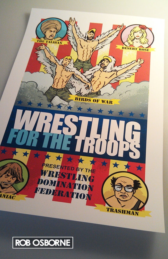 WRESTLING for the TROOPS Always Sunny In Philadelphia Art Print 11x17 by Rob Osborne