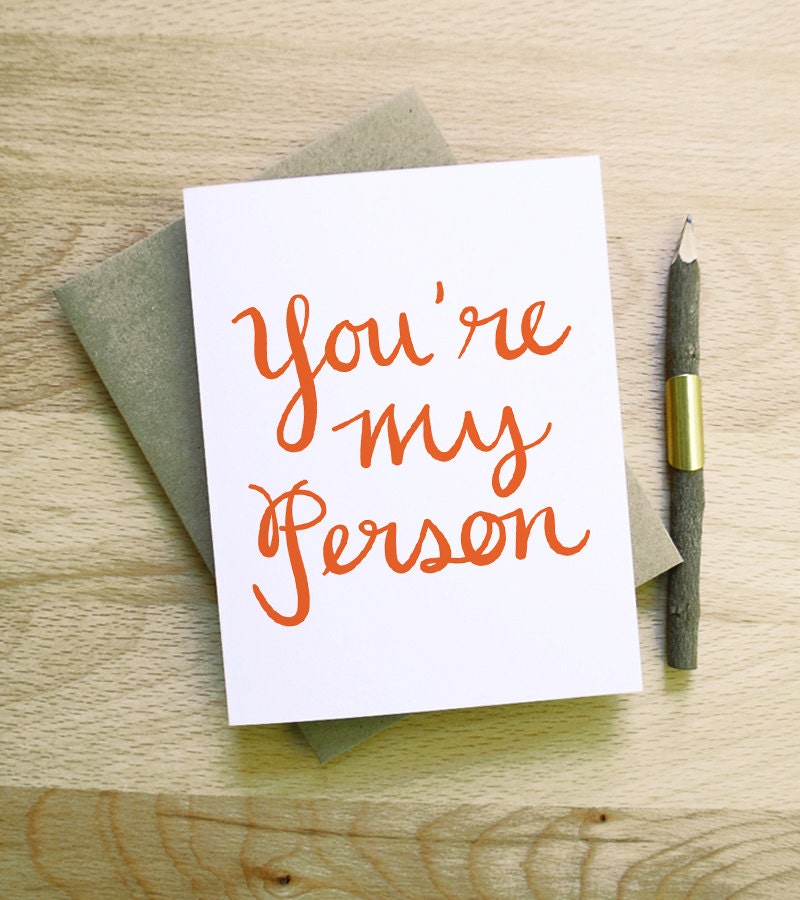 Youre My Person card simple chic love romantic anniversary I love you birthday best friend sister calligraphy typography handwriting