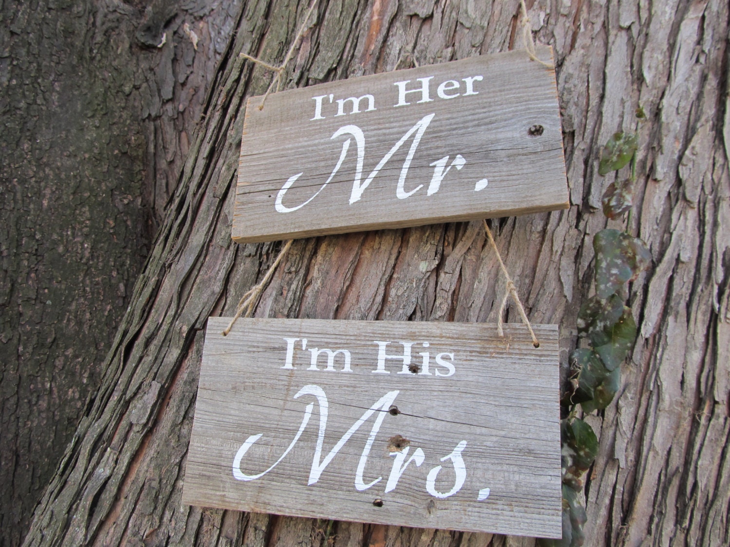 I'm Her Mr.  & I'm His Mrs.  Rustic wedding signs  made from reclaimed wood