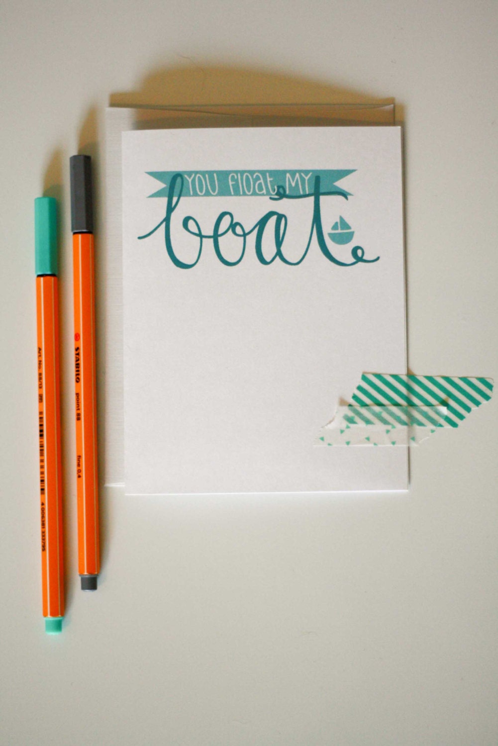 You Float My Boat Hand Lettered Card
