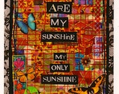 Collage Print -You Are My Sunshine My Only SUNSHINE - 8x10inches -  Art from Allie Kelley