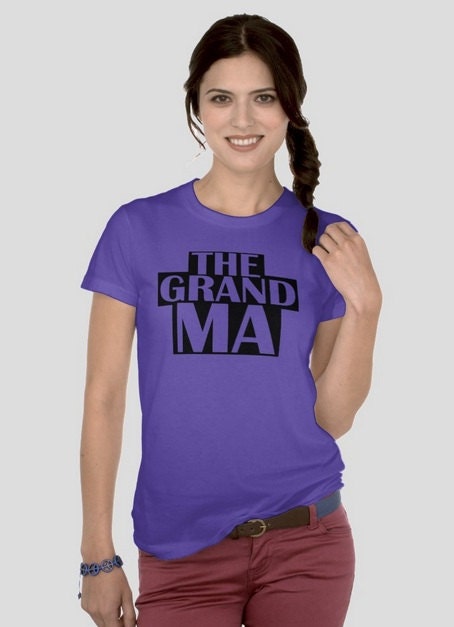 The Grand Ma Shirt Grandma Shirt Grandmother Shirt Nana Mema Shirt Screen Print SLIM FIT Shirt Custom Made Funny Parody Shirt