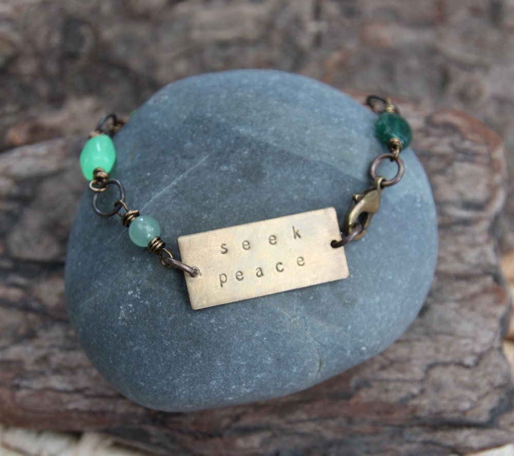 seek peace . a hand stamped soul mantra bracelet (last one)
