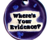 Where's Your Evidence Ceramic Necklace in Purple