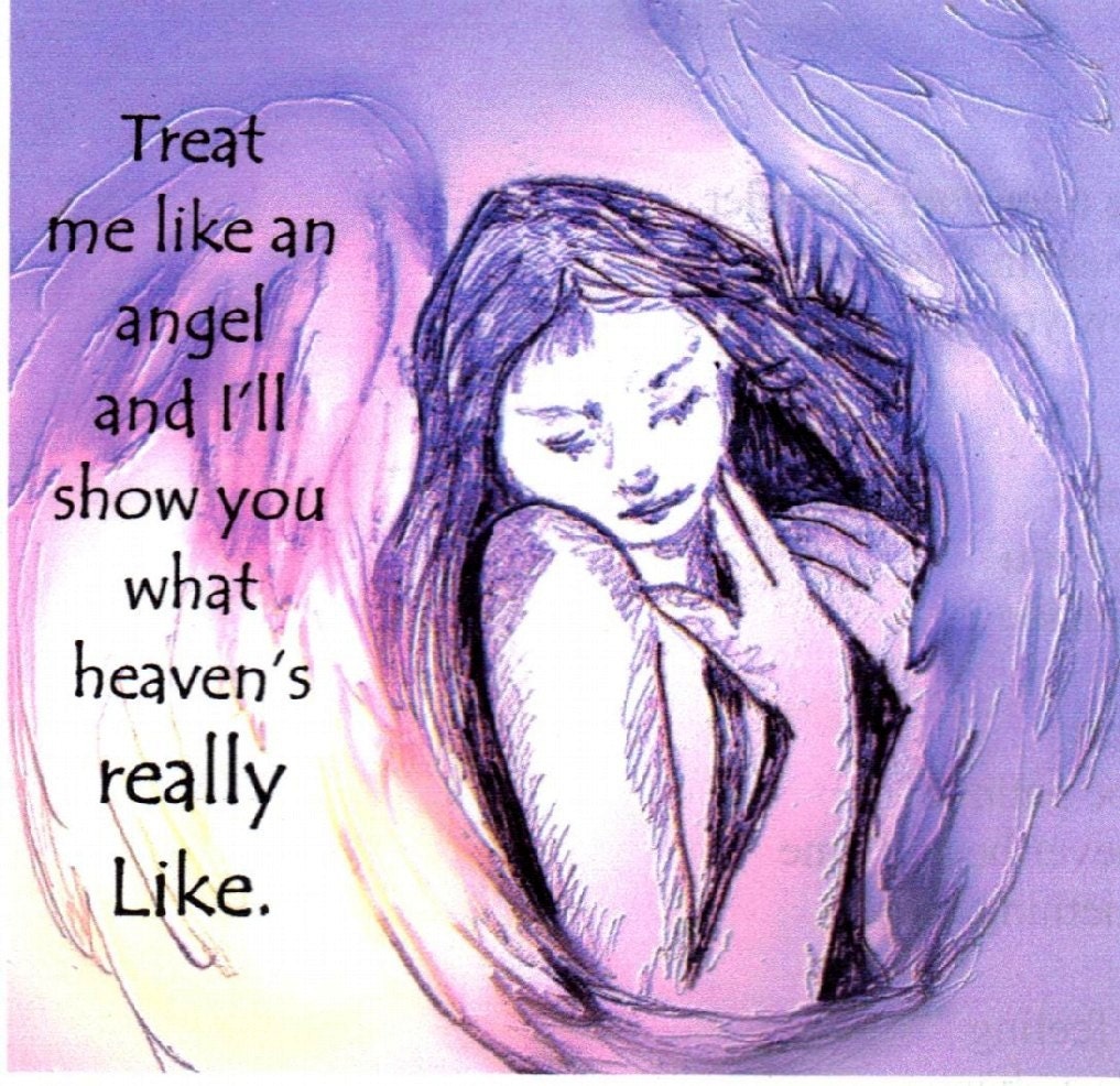treat me like an Angel