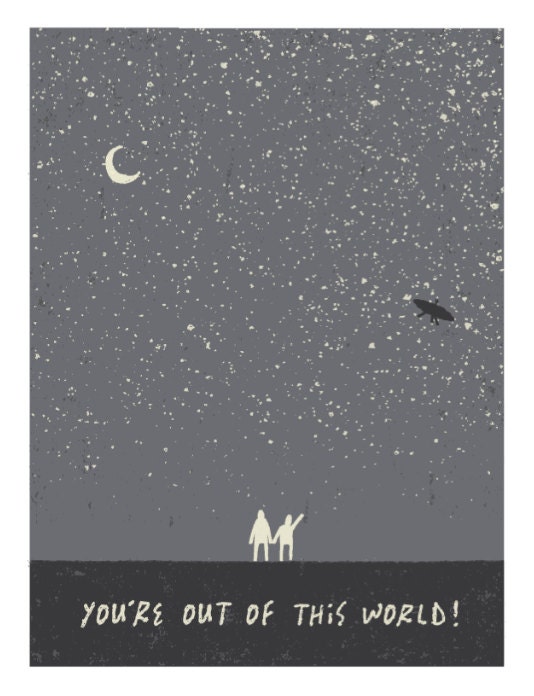 you're out of this world...CARD