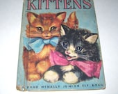 Kittens Vintage 1950s Children's Book by Rand McNally