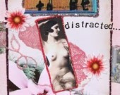 I seem to be distracted, Handmade Collage Art Greeting Card, Nude, Sexy, I love you, Thinking of you, Miss you, Pink,Size 5x7, Blank Inside