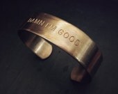 Vintage DAMN I'M GOOD Stamped Brass Cuff Bracelet