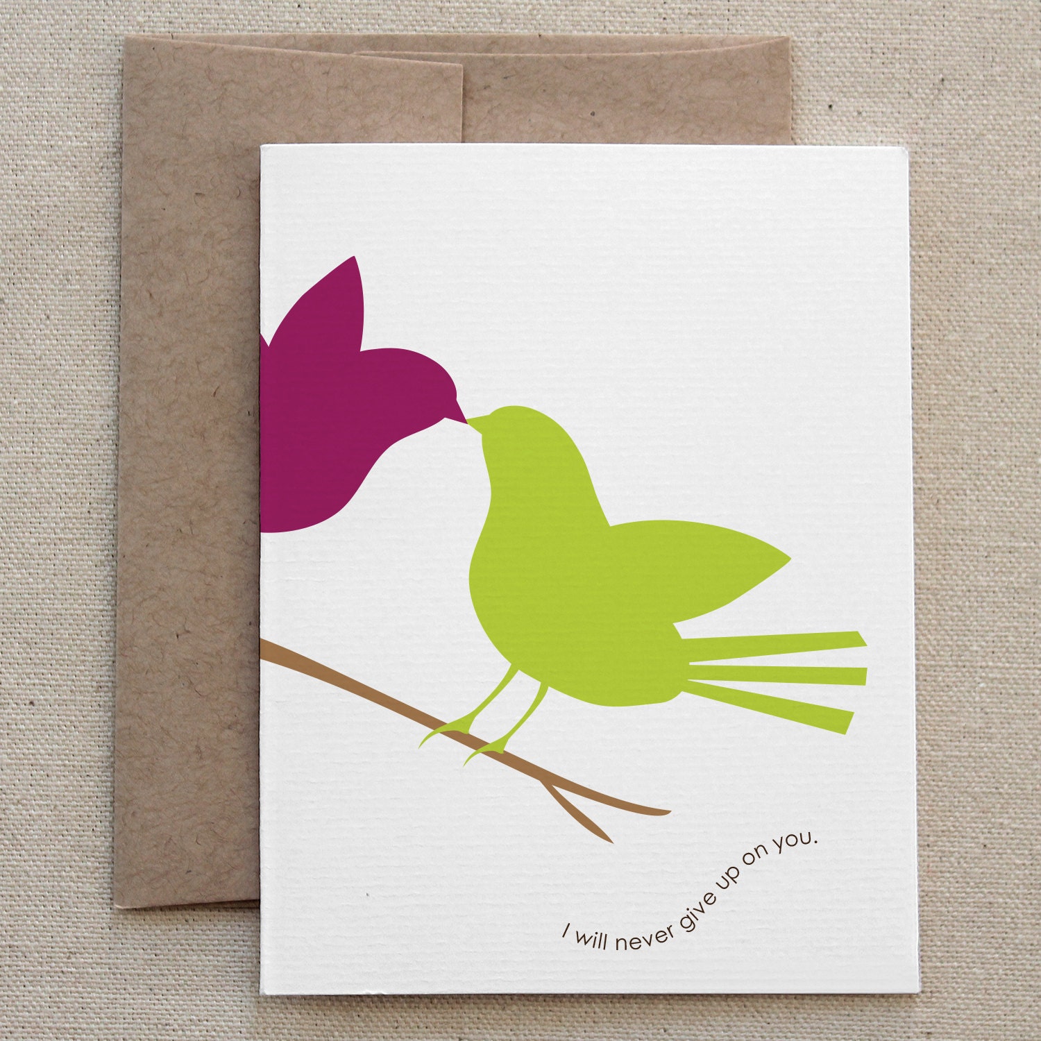 Funny, Romantic Love Card, Sarcastic, for Him or Her,  "I'll Never Give Up On You" (CLV-H005d)
