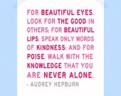 Audrey Hepburn Print You Are Never Alone Digital Print 8 x 10 Pink and Gray Art