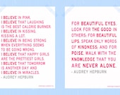 Two Audrey Hepburn Quote Prints Digital Prints Set I Believe in Pink You Are Never Alone 5 x 7