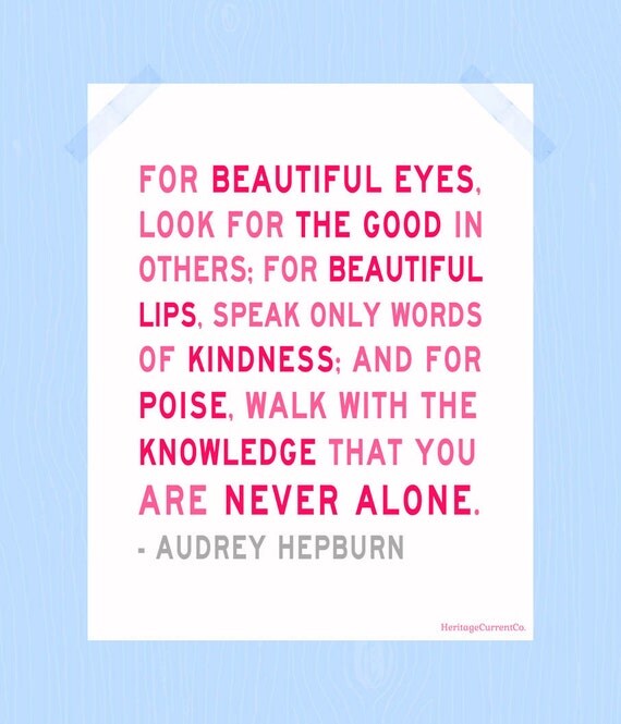 Audrey Hepburn Print You Are Never Alone Digital Print 8 x 10 Pink and Gray Art