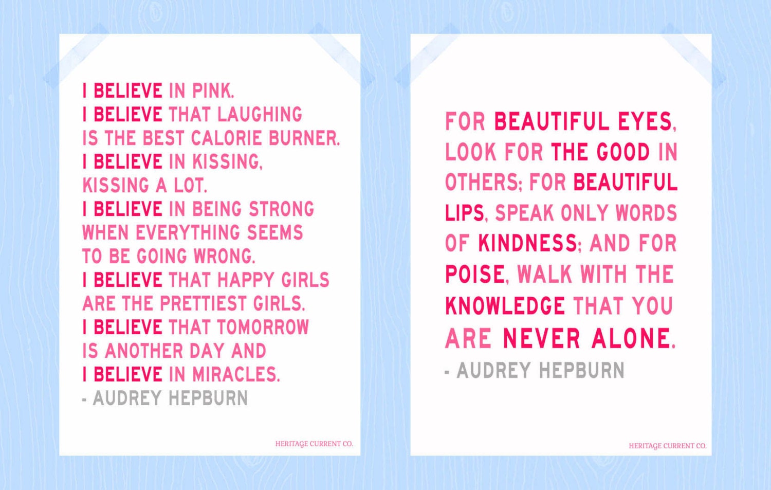 Two Audrey Hepburn Quote Prints Digital Prints Set I Believe in Pink You Are Never Alone 5 x 7