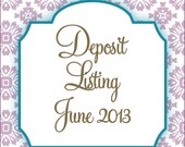 JUNE 2013 - Deposit for Invitation Design Starting in JUNE