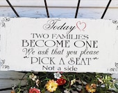 No Seating Plan.. Today TwO Families Become OnE... Wedding Signs LARGE 20x9 FREE set Mr and Mrs Champagne TAGS