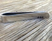 Aluminum hand stamped tie clip- dad- tie bar for Men- great gift ready to ship 5/8 inch wide