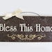 Bless This Home Sign with glitter.
