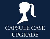 CAPSULE CASE upgrade  - Add on for Pretty Smitten