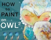 Art Class Online - How To Paint An Owl 2 an online owl painting class with Juliette Crane