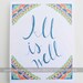 All is Well, Motivational Quote, Peace, Hope, Inspiration, Illustration, Inspiring Quote, 8 x 10 Art Print