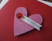 my valentine with sparkling pink heart - Handmade Greeting Card