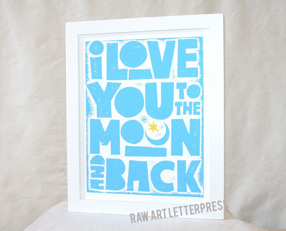 Mother's Day Wall Art, I Love You to the Moon and Back Sign, Mothers Day Decor, Nursery,  Wall Quotes,Raw Art Letterpress, typography